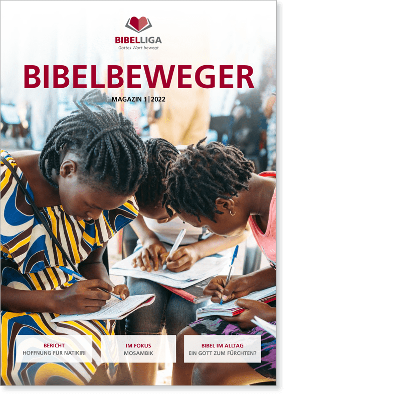 Titelbild des "Bibelbeweger"-Magazins 1/22: Berichte unserer weltweiten Arbeit und mutmachende Impulse